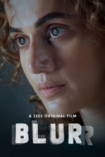 Blurr 2022 DVD Rip full movie download